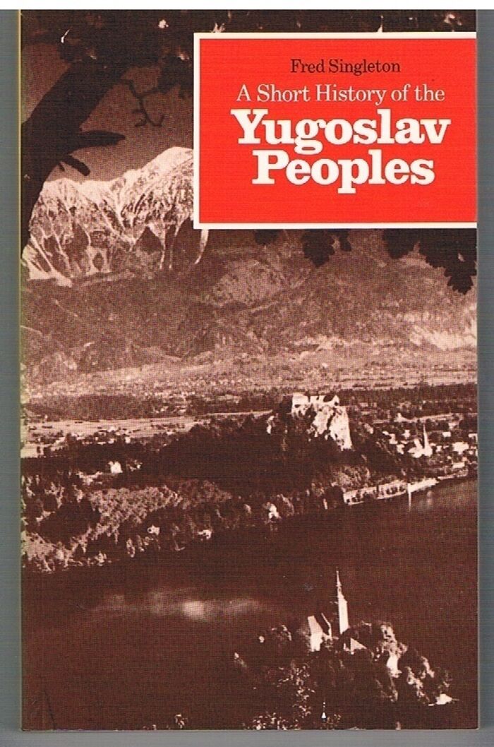 A Short History of the Yugoslav Peoples.
 Image