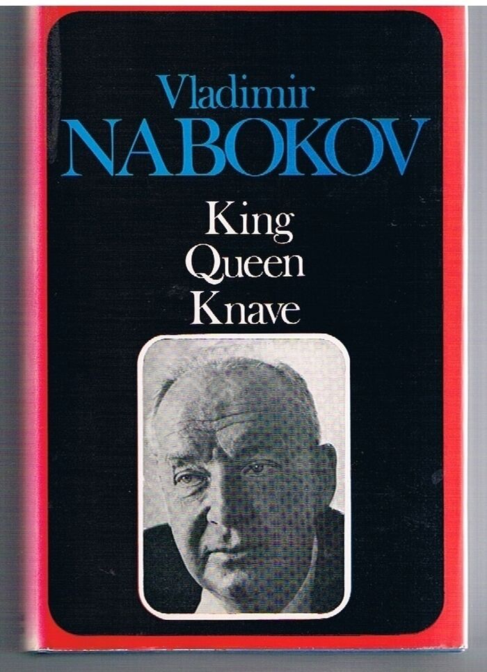 King Queen Knave
Translated from the Russian by Dmitri Nabokov in collaboration with the author. Image