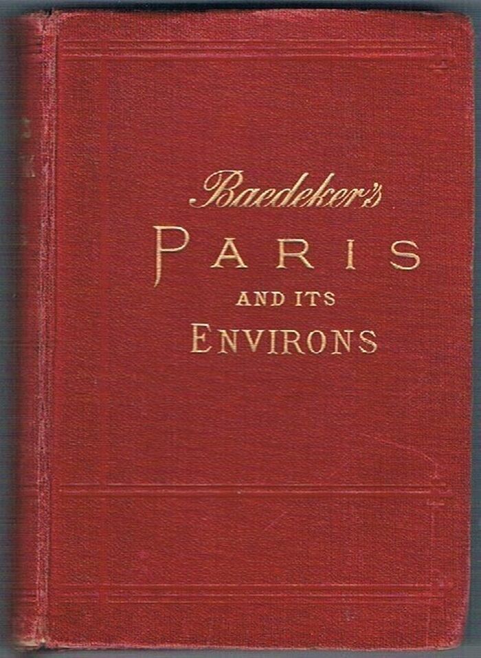 Paris et ses Environs. Manuel du Voyageur
Seizieme edition refondue et mise a jour. Image