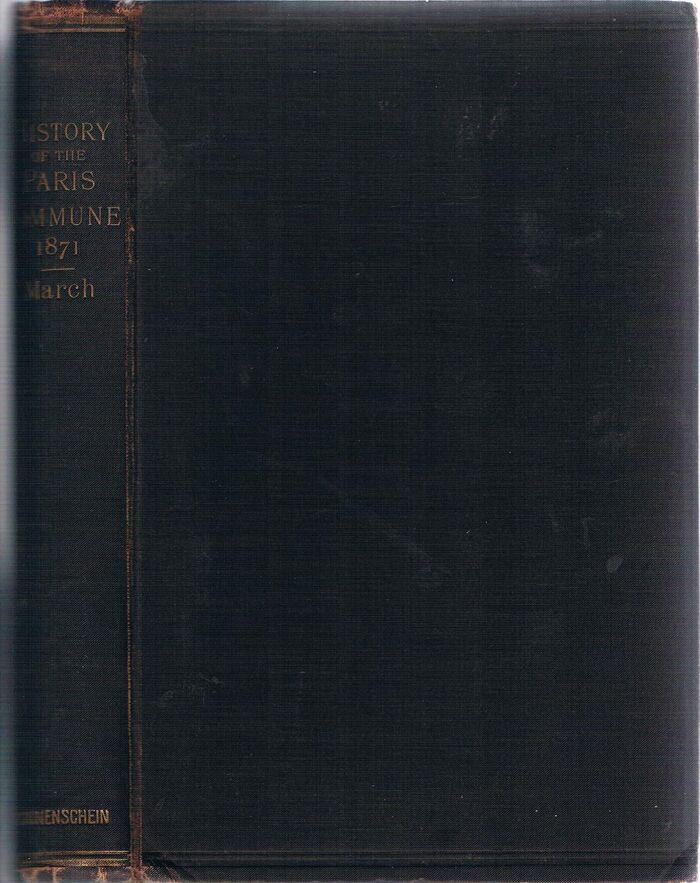 The History of the Paris Commune of 1871.
 Image