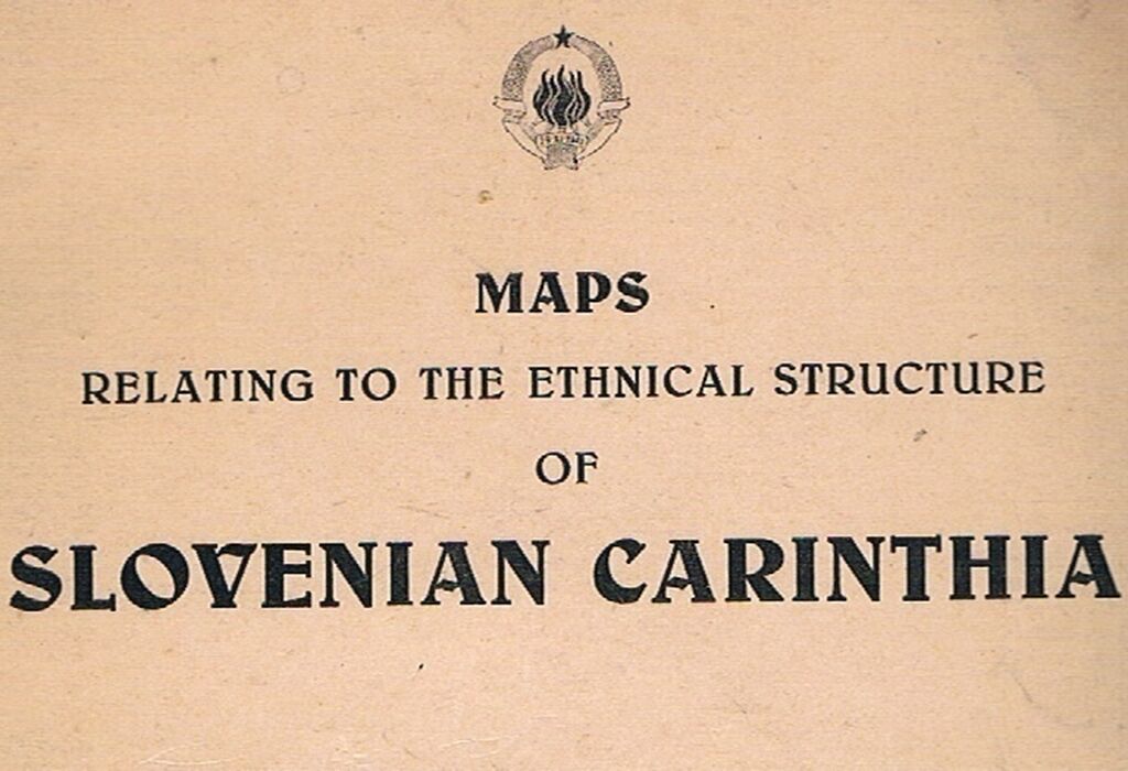 Maps Relating to the Ethnical Structure of Slovenian Carinthia (only).
(The Cartographic Annex to The National Development of the Carinthian Slovenes) Image
