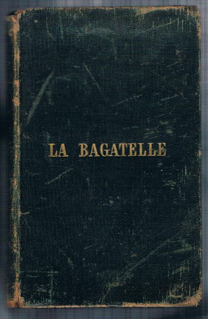 La Bagatelle. Intended to introduce children of four or five years old to some knowledge of the French Language.
A New Edition embellished with cuts, entirely revised Image