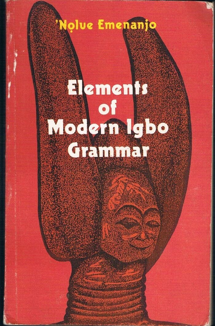 Elements of Modern Igbo Grammar.
A Descriptive Approach. Image