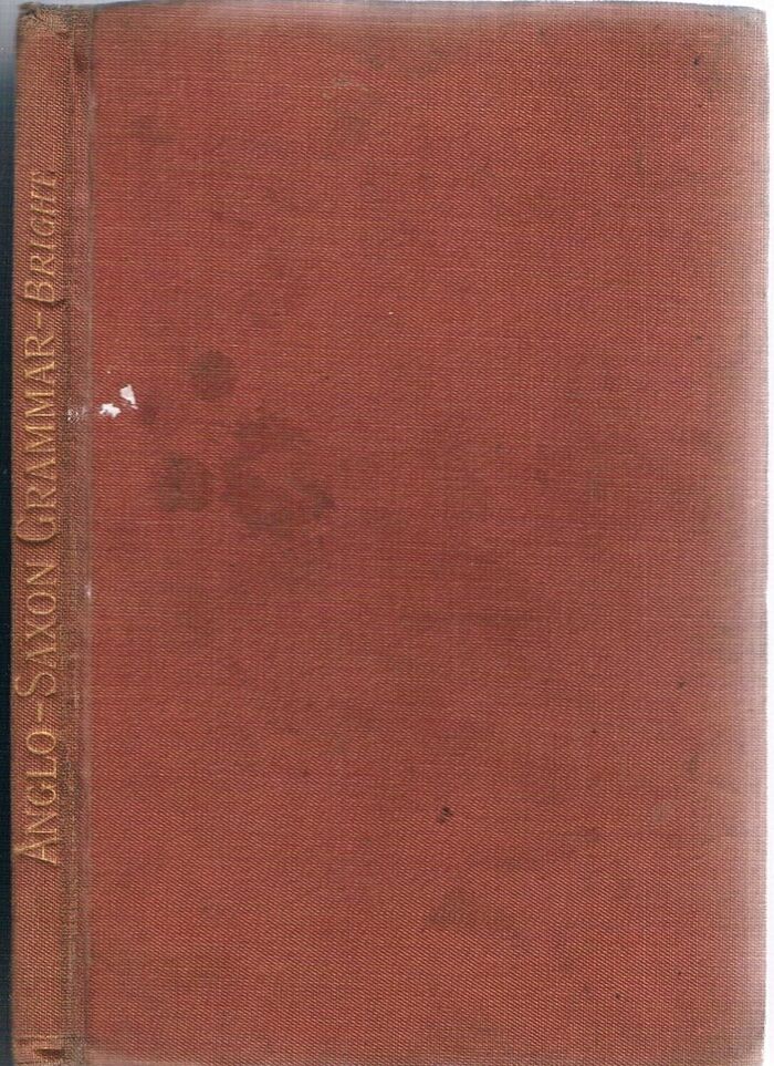 An Outline of Anglo-Saxon Grammar
Published as an appendix to 