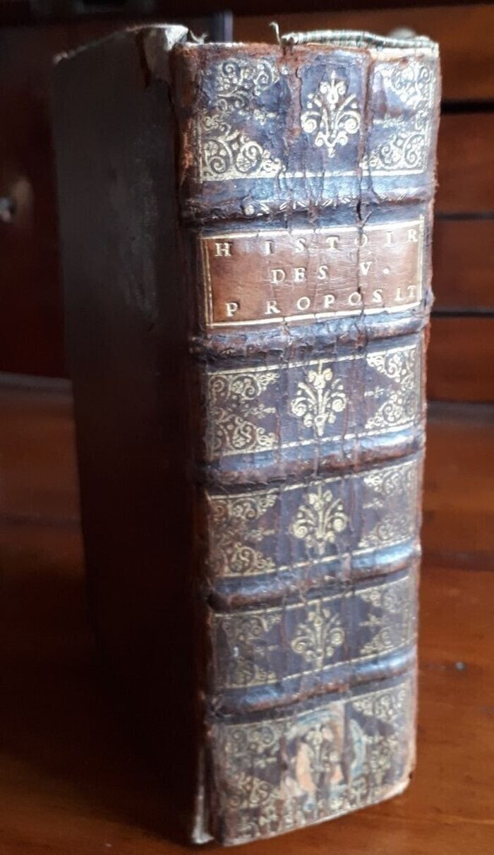 Histoire des Cinqs Propositions de Jansenius.
Revue, Corrigée & augmentée. Tome Premier, Tome Second, Tome Troisie’me, Recueil des Pieces, Errata,  Privilege. Image