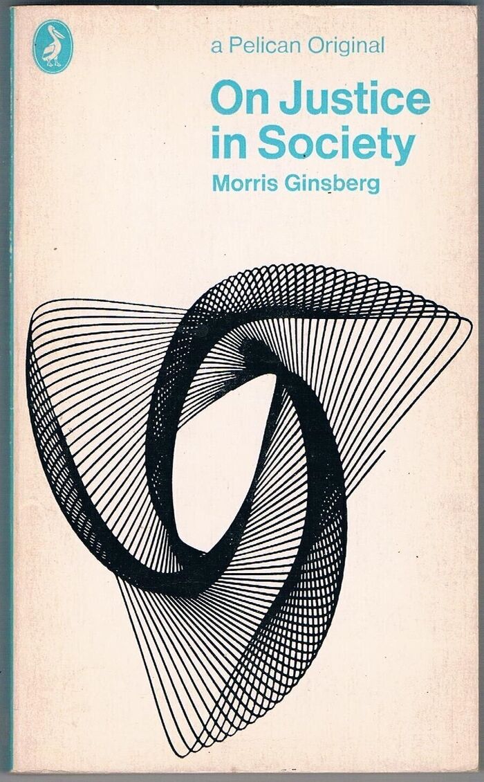 On Justice in Society.
A Pelican Original. Image