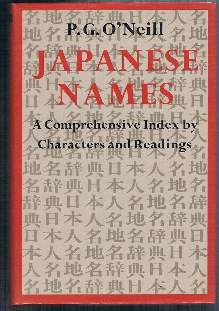Japanese Names.
A Comprehensive Index by Characters and Readings. Third printing. Image