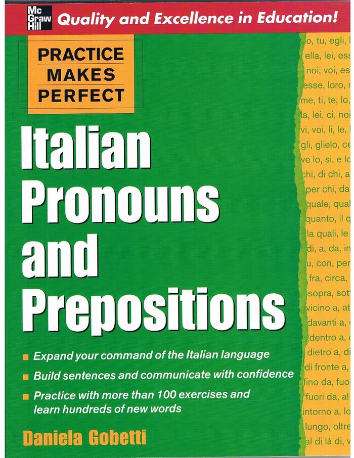 Italian Pronouns and Prepositions.
Practise Makes Perfect. Image
