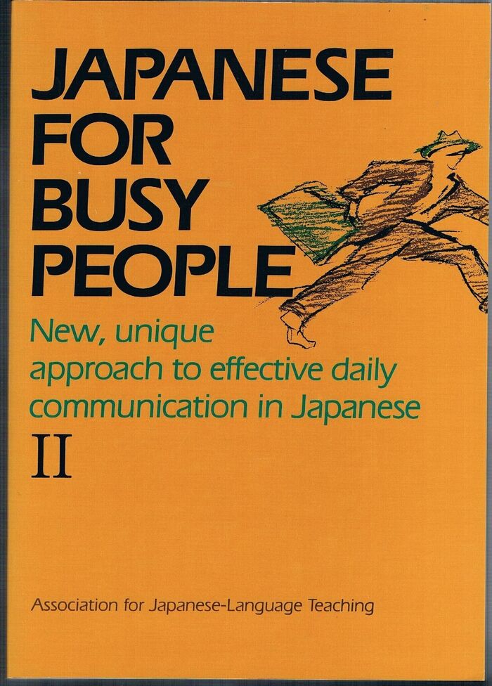 Japanese for Busy People. II.
New, unique approach to effective daily communication in Japanese. Image