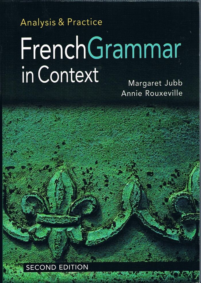 French Grammar in Context:
Analysis & Practice. Second Edition. Image
