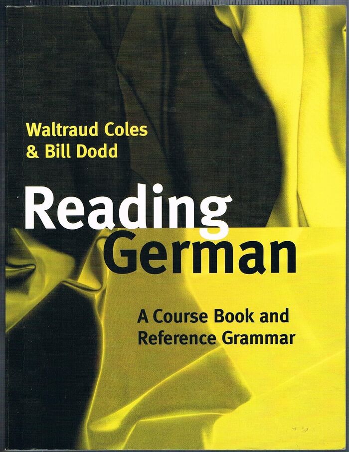 Reading German:
A Course Book and Reference Grammar. Image