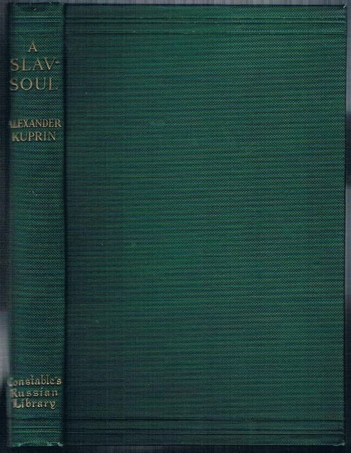 A Slav Soul:
and other stories. With an introduction by Stephen Graham. Constable’s Russian Library. Image