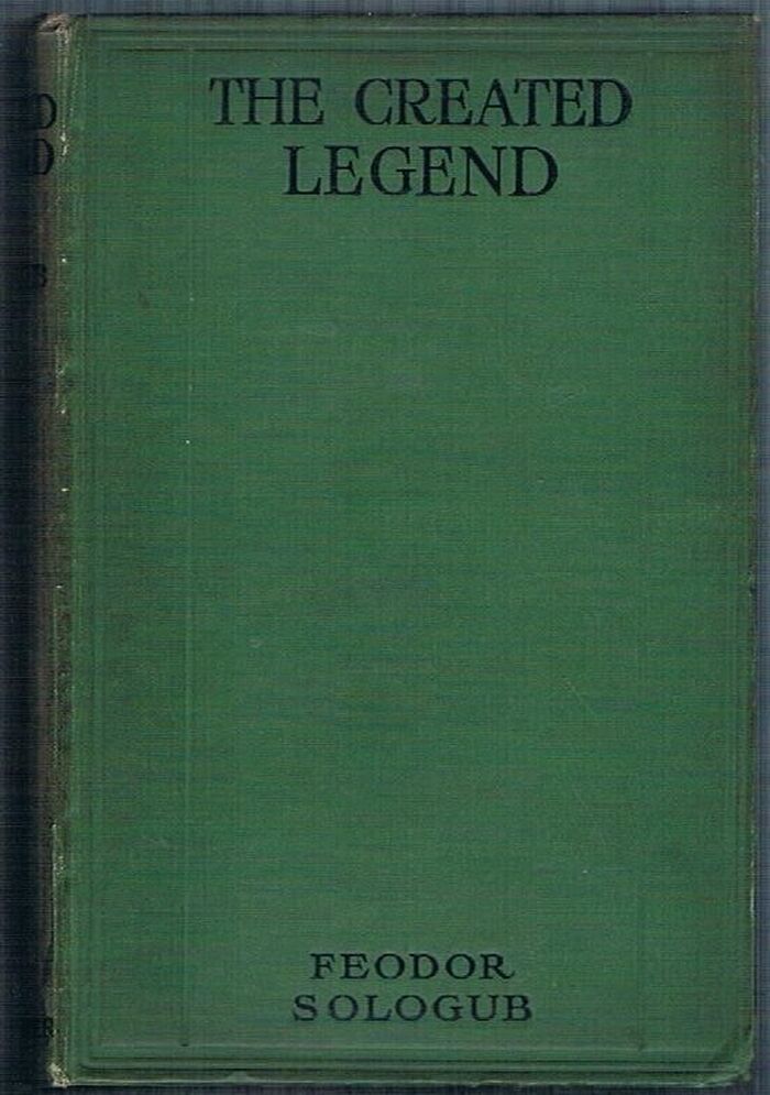 The Created Legend:
Authorized translation from the Russian by John Cournos. Image