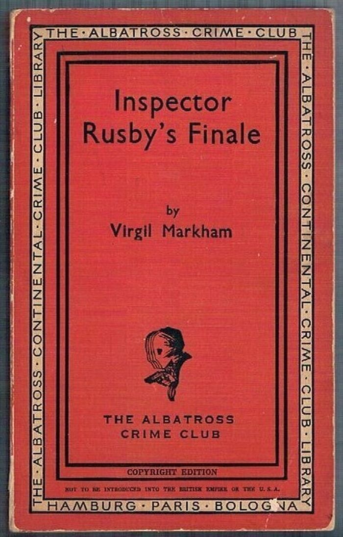 Inspector Rusby’s Finale:
The Albatross Crime Club.  Volume 110. Image