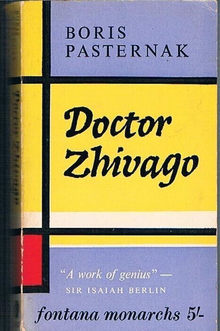 Doctor Zhivago:
Translated from the Russian by Max Hayward and Manya Harari. FB 485M. Fontana Monarchs. Image