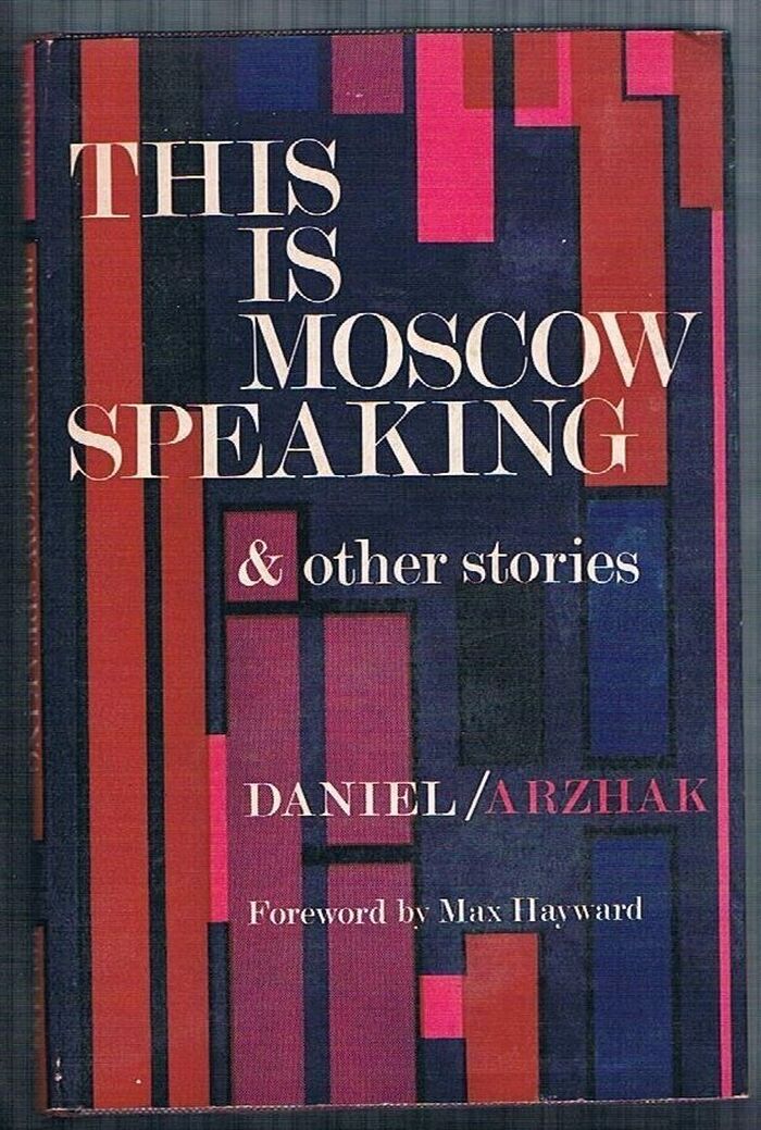 This is Moscow Speaking:
and other stories. Translations by Stuart Hood, Harold Shukman, John Richardson.  With a Foreword by Max Hayward. Image