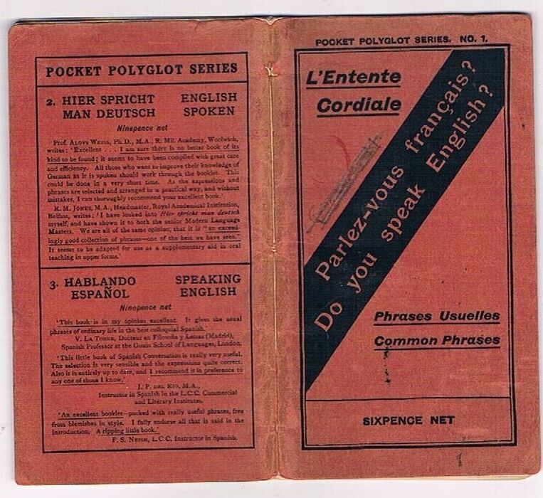 L’Entente Cordiale. Parlez-Vous français? Do you Speak English.
Phrases Usuelles.  Common Phrases. Pocket Polyglot Series. No. 1.  Revised and Extended Edition. Nouvelle édition revue et augmentée. Image