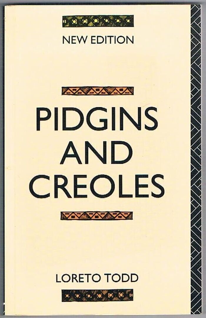 Pidgins and Creoles:
New Edition. Image