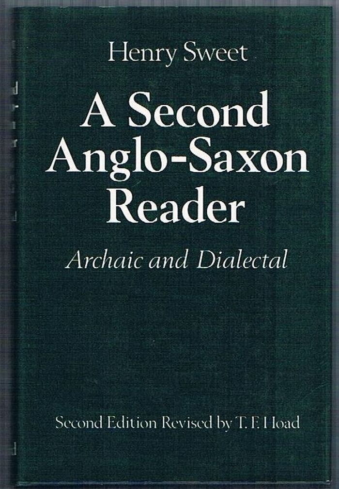 A Second Anglo-Saxon Reader:
Archaic and Dialectical. Second Edition. Revised by T. F. Hoad. Image