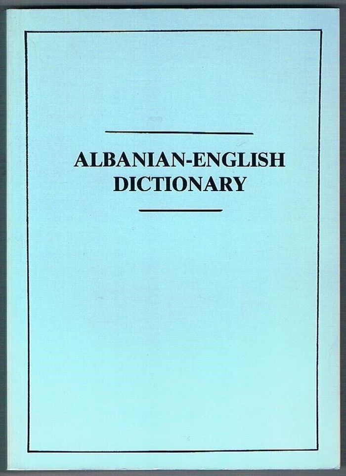 Albanian - English Dictionary.
Third Edition. Image