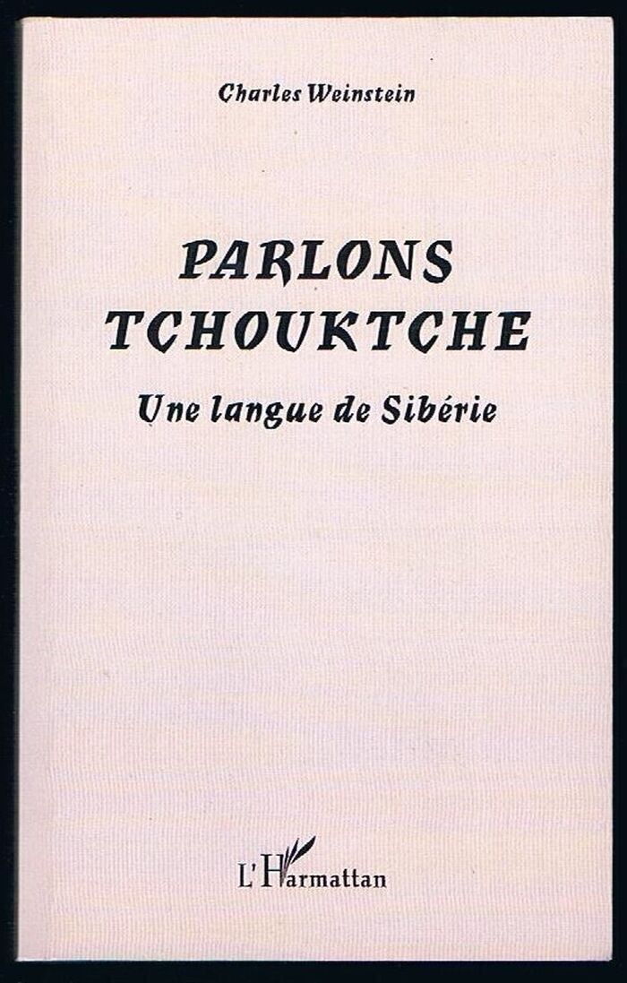Parlons Tchouktche [Chukchi]:
Une langue de Sibérie. Image