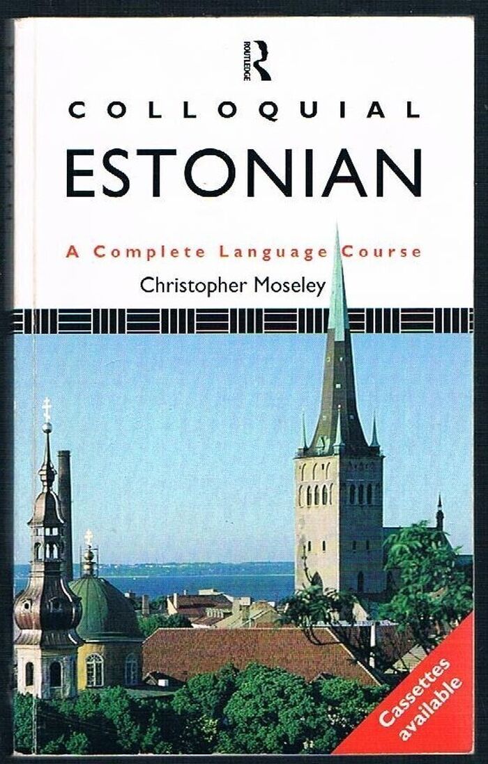 Colloquial Estonian:
A Complete Language Course. (Audio with two cassettes). Image