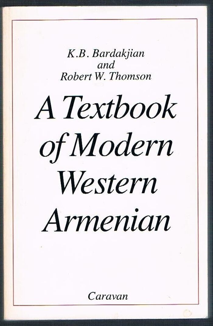 A Textbook of Modern Western Armenian.
Second printing. Image
