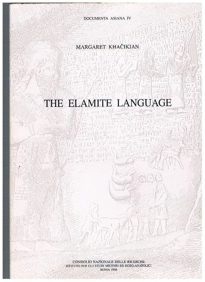 The Elamite language:
Documenta Asiana IV. Image