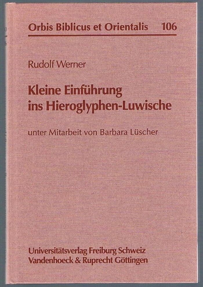 Kleine Einführung ins Hieroglyphen-Luwische:
[A short introduction to Hieroglyphic Luwian - text in German]. Orbis Biblicus et Orientalis, Band 106. Unter Mitarbeit von Barbara Lüscher. Image