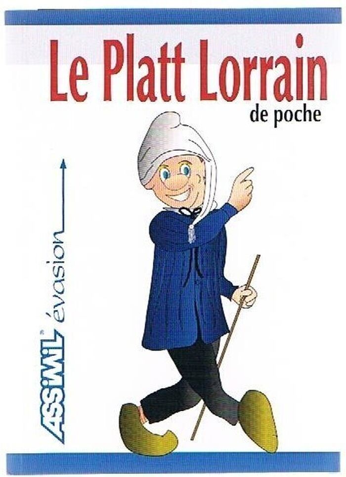Le Platt Lorrain de poche.  Parler du Nord et du Pas-de-Calais.
Illustrations de J. L. Goussé. Image