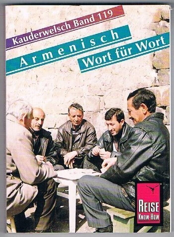 Armenisch Wort für Wort:
Kauderwelsch Band 119. 1. Auflage. Image