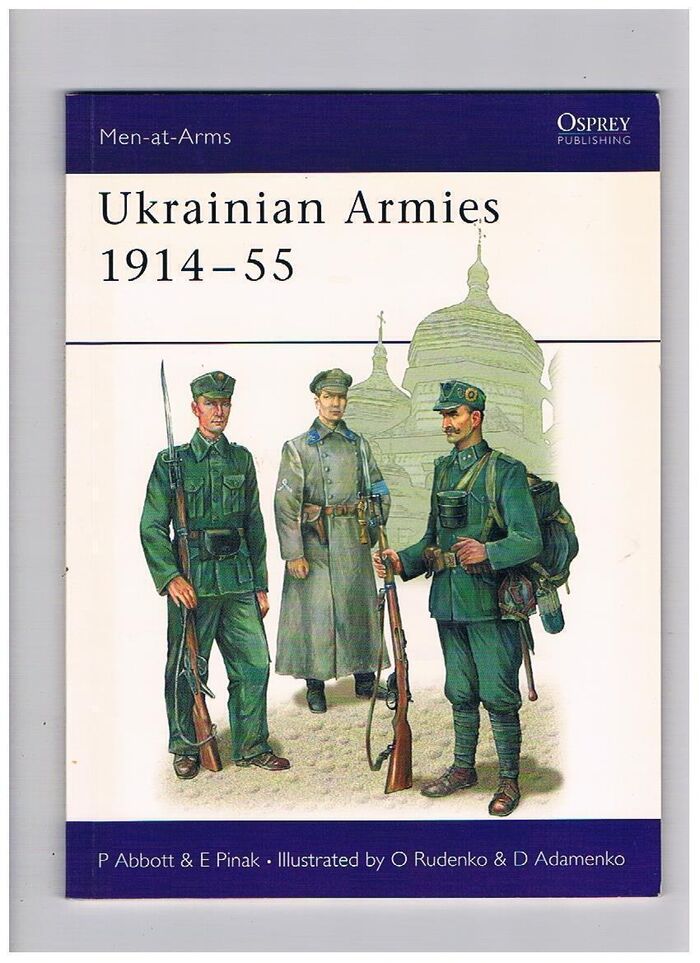 Ukrainian Armies 1914-55:
Men-at-Arms. 412. Reprint. Image