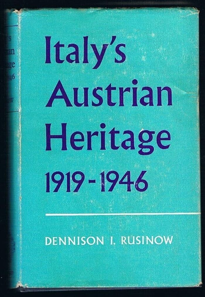 Italy's Austrian Heritage:
1919-1946. Image