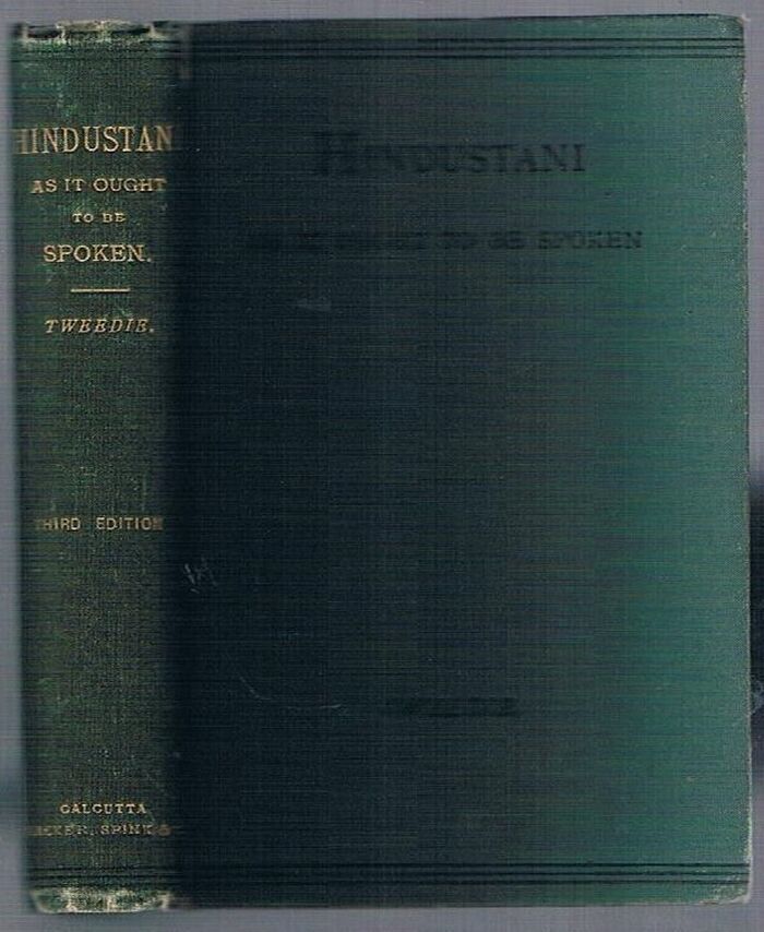Hindustani as it Ought to be Spoken:
Third Edition. Image