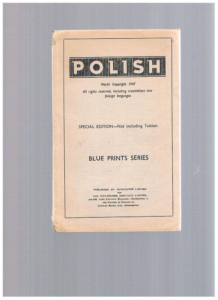 Polish (Lessons 1 - 10):
Languages by Mail.  Blue Prints Series.  Special Edition - Not including Tuition. Image