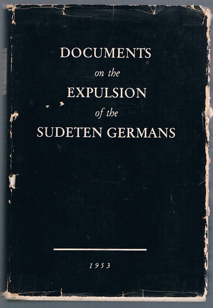 Documents on the Expulsion of the Sudeten Germans:
Foreword to the English edition F. A. Voight. Translated by Gerda Johannsen. Image
