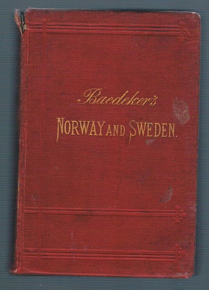 Norway and Sweden:
Handbook for Travellers.  With  20 (of 21 maps) and 11 plans.  Third Revised Edition. Image