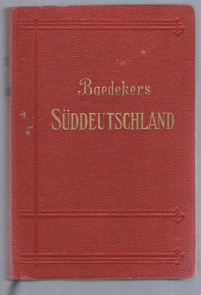 Süddeutschland:
Reisehandbuch für Bahn und Auto. Vierundreissigste Auflage. Mit 43 Karten, 42 Plänen und 20 Grundrissen. Image