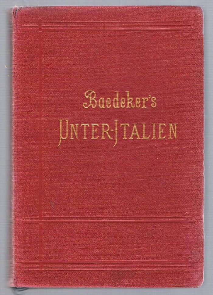 Italien:
Handbuch für Reisende. Dritter Teil. Unter-Italien und Sizilien nebst Ausflügen nach den Liparischen Inseln, Sardinien, Malta, Tunis und Corfu. Mit 27 Karten und 23 Plänen und Grundrissen. Dreizehnte Auflage. Image