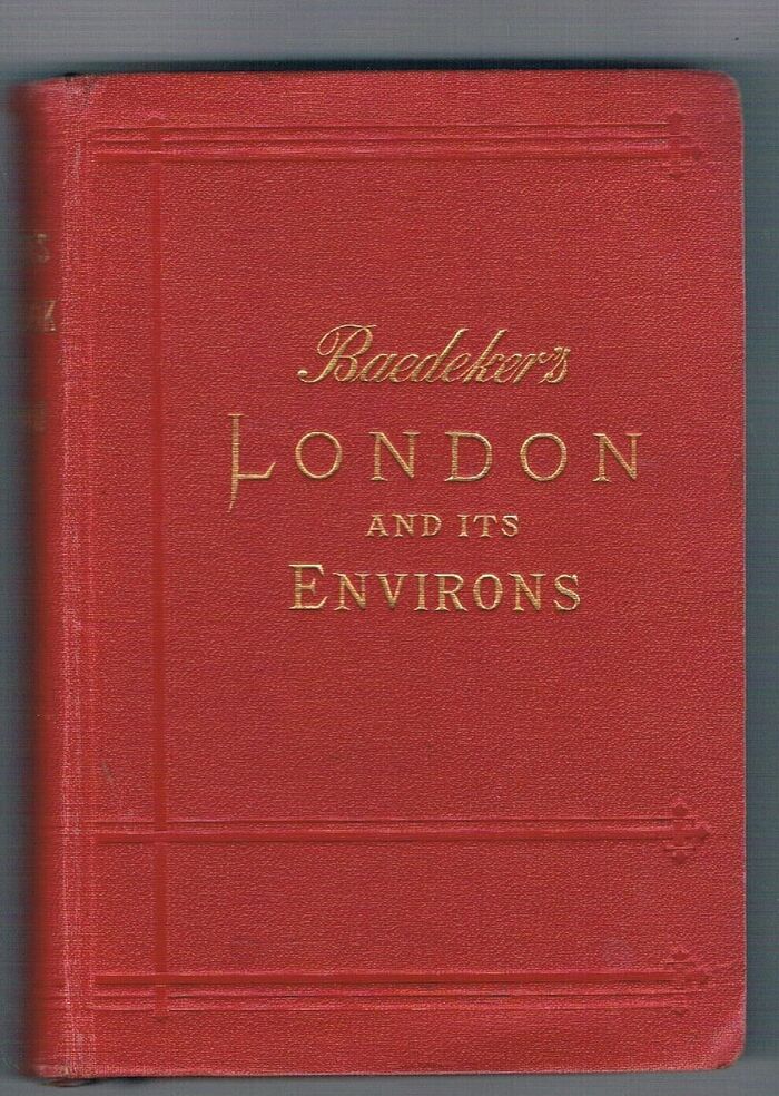 London and its Environs. A Handbook for Travellers.
A Handbook for Travellers. With 9 maps and 19 plans.  Fifteenth revised edition. Image