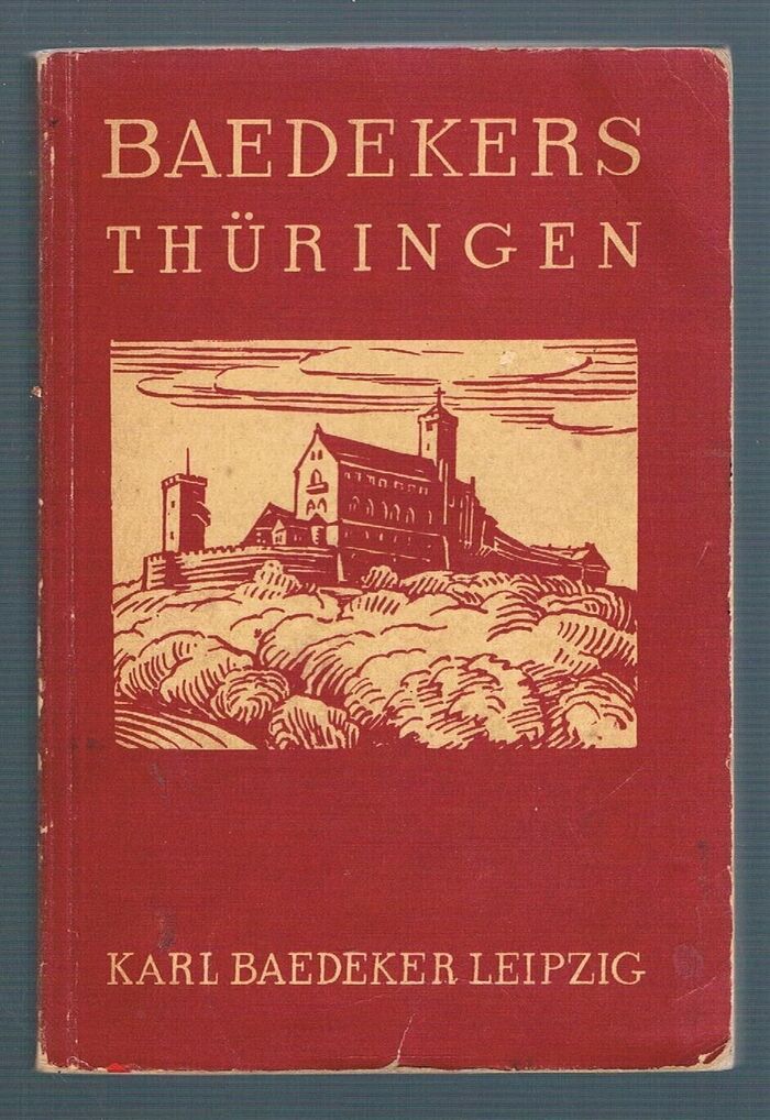 Thüringen:
Handbuch für Reisende.. Mit 28 Karten, 35 Plänen. Image