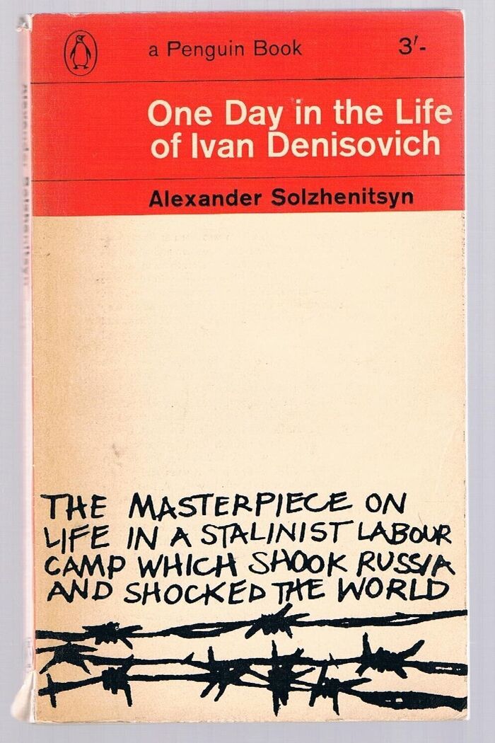One Day in the Life of Ivan Denisovich:
Translated by Ralph Parker. A Penguin Book. Image