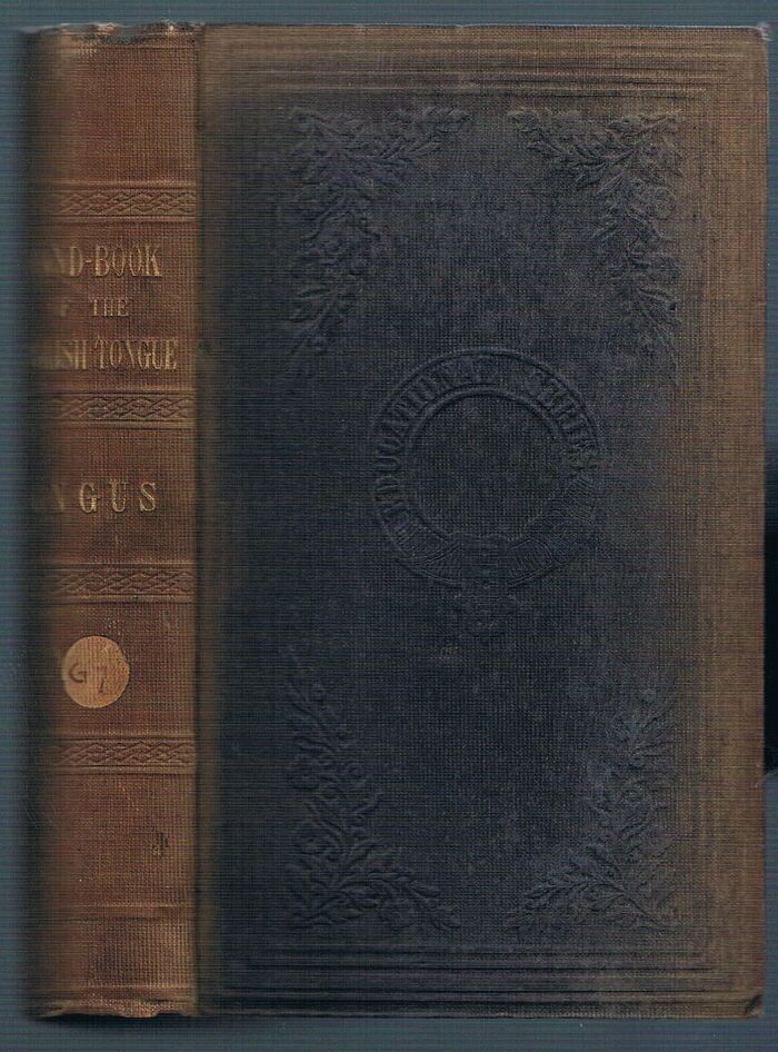 Hand-Book of the English Tongue:
for the Use of Students and others. Image