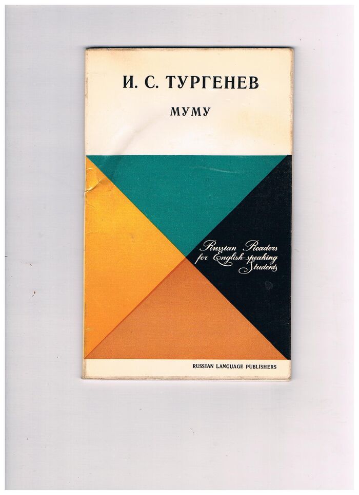 Mumu. Муму.
Russian Readers for English-speaking Students. Image