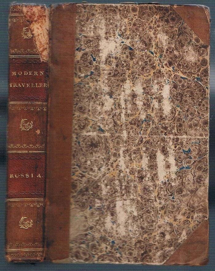 Russia. The Modern Traveller [Volume 17]:
A popular description, geographical, historical, and topographical, of the Various Countries of the Globe. Russia. Image