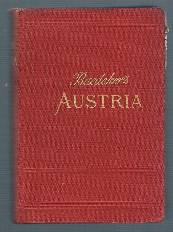 Austria:
Including Hungary, Transylvania, Dalmatia and Bosnia. Handbook for Travellers. With 30 maps and 36 plans. Ninth Edition, Revised and Augmented. Image
