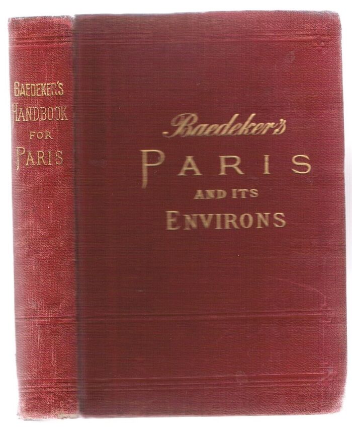 Paris and Environs:
with routes from London to Paris. With 14 maps and 38 plans.  Sixteenth revised edition. Image
