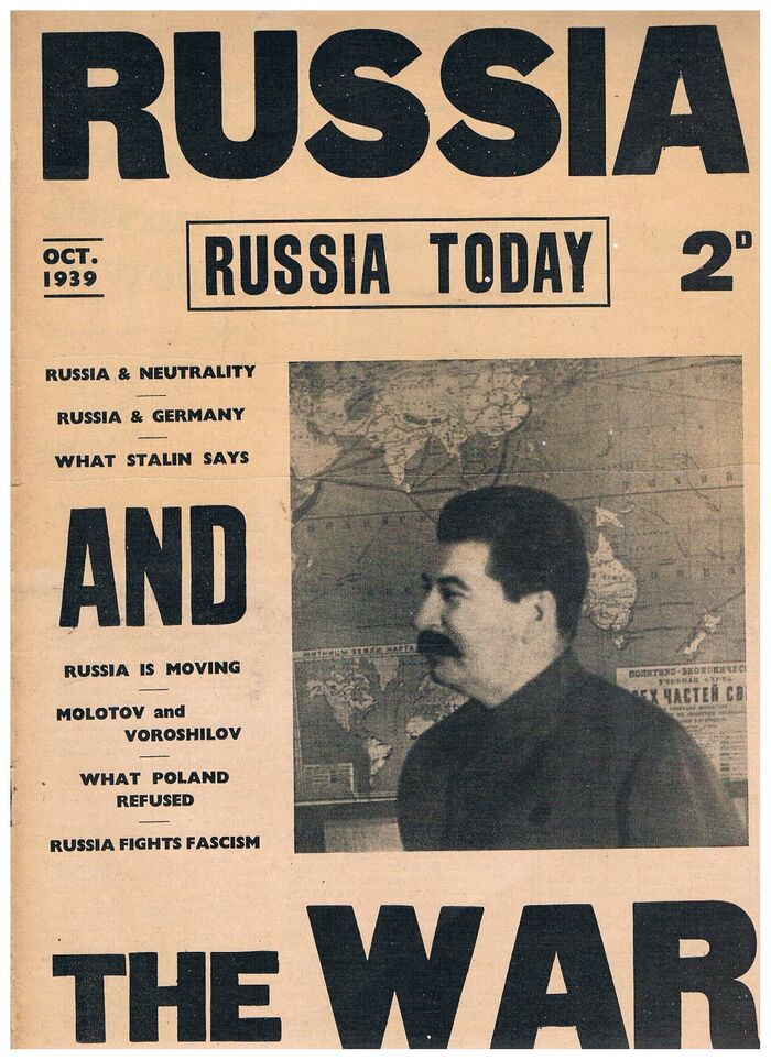 Russia Today:
Oct. 1939. Russia & Neutrality.  Russia & Germany. What Stalin Says. And. Russia is Moving. Molotov and Voroshilov. What Poland Refused. Russia fights Fascism. Image