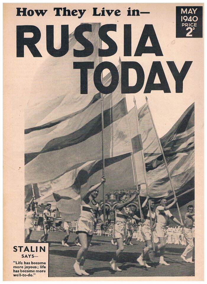Russia Today:
May 1940. Stalin says - “Life has become more joyous; life has become more well-to-do.” Image