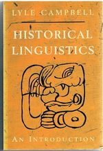 Historical Linguistics.
An Introduction